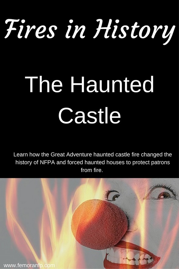 Read full post: Fires In History: The Haunted Castle